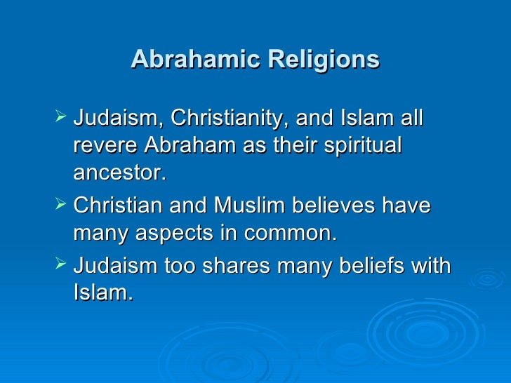 both christianity and islam have their origins in judaism