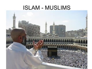 ISLAM - MUSLIMS &quot;Righteous is he who believes in Allah and the Last Day and the Angels and the Scriptures and the Prophets.&quot;  -- Qur'an 2:177   