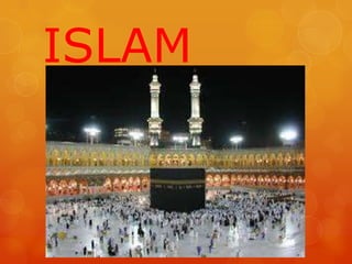 ISLAM
 