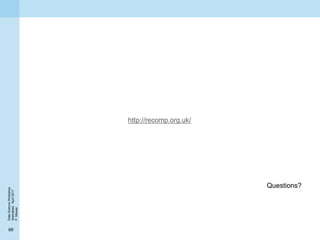 DataScienceWorkshop
Islamabad,April2017
P.Missier
68
Questions?
http://recomp.org.uk/
 