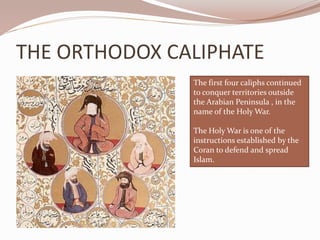 THE END OF THE CALIPHATES
From the 10th century on, a period of decadence started.
Finally, the Caliphate divided into ind...