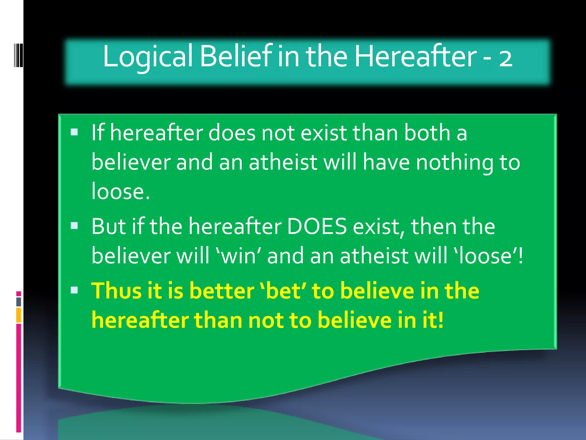 Allah is Eternal, Immortal.