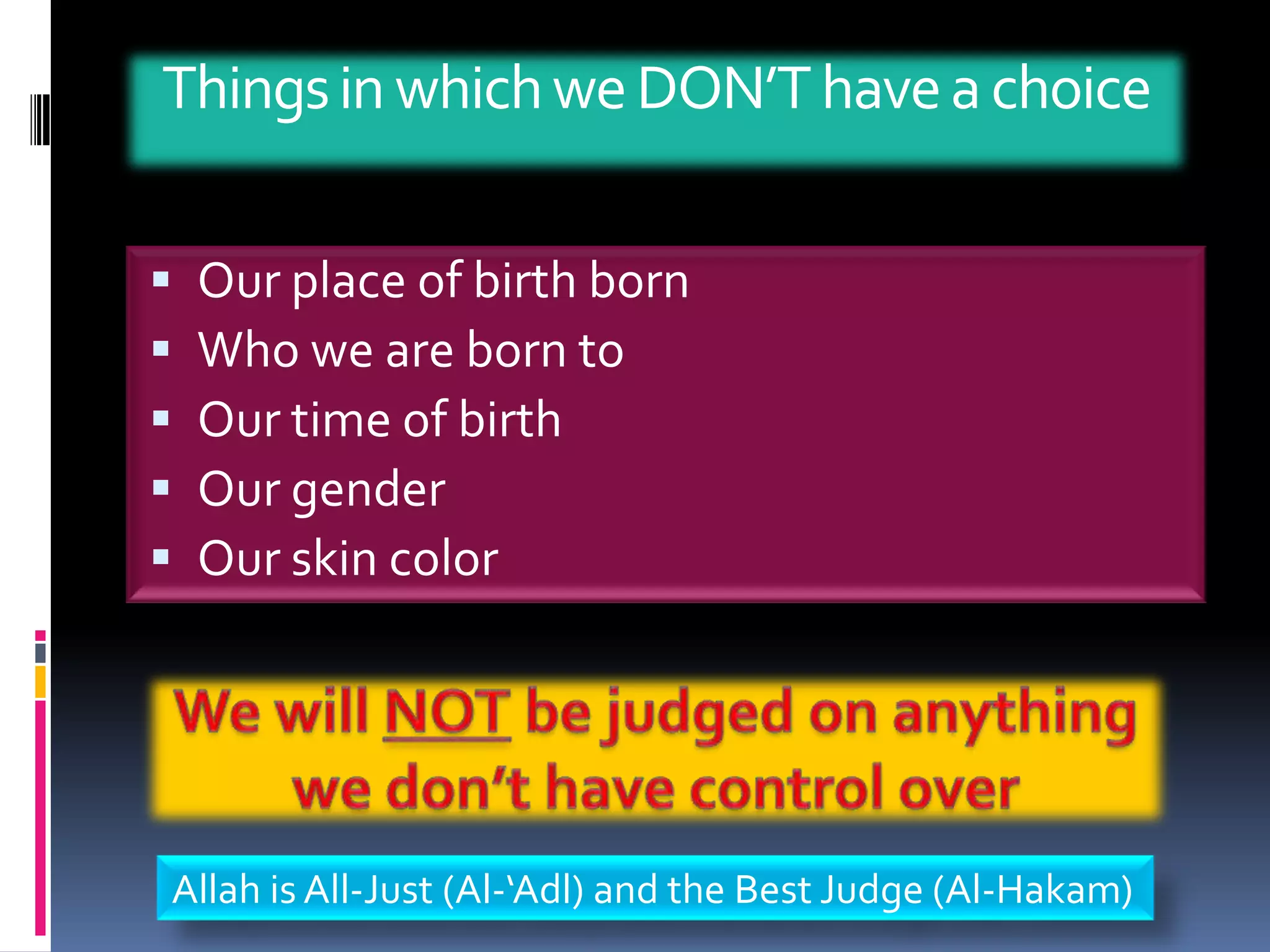 Names of Allah 91-99