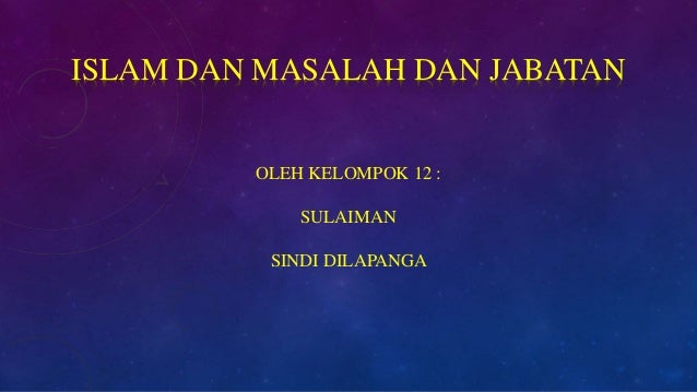 Islam Dalam Masalah Harta Dan Jabatan