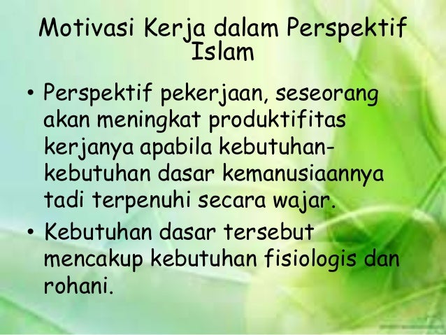 Islam dan motivasi kerja