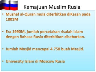 Kemajuan Muslim Rusia
 