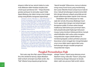 ekspansi militer ke luar Jazirah Arabia itu mula-                       "daerah beradab" (Oikoumene, menurut sebutan
     mula dilakukan dalam keadaan terpaksa dan                               orang-orang Yunani kuna), yang membentang
     untuk tujuan pertahanan diri.(3) Tetapi dinamika                        dari Lautan Atlantik di barat sampai Gurun Gobi di
     gerakan perluasan itu kemudian seperti tidak                            timur. Sebuah kemaharajaan (empire) dunia telah
     dapat dikekang, dan dalam tempo amat singkat                            lahir dengan keluasan wilayah yang tidak pernah
     orang-orang Muslim menguasai sepenuhnya                                 terjadi sebelumnya dalam sejarah umat manusia.
          melampaui "prestasi" Nabi Musa a.s., Nabi Muhammad s.a.w.              Disebabkan oleh ciri kekuasaan itu maka
          berhasil merampungkan hal-hal yang berlipatganda lebih
          besar dari yang dirampungkan oleh Nabi Musa dan generasi           sejak dari semula, khususnya dikalangan kaum
          berikutnya sampai Nabi Daud a.s. Ketika Rasulullah wafat,          Sunni, agama Islam dengan erat terkait dengan
          praktis seluruh Jazirah Arabia telah tunduk kepada Madinah,
          dan hanya selang beberapa tahun saja sesudah itu wilayah
                                                                             kemapanan politik. Di antara sekian banyak
          kekuasaan politik Islam meluas sampai meliputi daerah inti         implikasinya ialah bahwa para pemimpin Islam,
          peradaban manusia saat itu.
                                                                             baik yang berada pada lingkungan kekuasaan
       3  Salah satu yang mendorong orang-orang Muslim itu keluar
          Jazirah Arabia dan mengadakan bcrbagai ekspedisi militer           maupun yang menekuni bidang pemikiran, banyak
          ialah karena berita-berita yang telah beredar saat-saat terakhir   sekali disibukkan oleh usaha-usaha mengatur
          hidup Nabi bahwa orang-orang Byzantium yang telah merasa
          terancam oleh munculnya gerakan Islam itu telah menyiapkan
                                                                             masyarakat dan negara sebaik-baiknya. Ini
          pasukan yang sangat besar di perbatasan utara untuk                mendorong kepada curahan perhatian yang luar
          menghancurkan masyarakat Islam. Bahkan sebelum wafatnya,
                                                                             biasa besar untuk menggali dan mengembangkan
          Rasulullah s.a.w. telah sempat mengirim ekspedisi militer ke
          sana. Ekspedisi yang dikirim Nabi itu kemudian ditafsirkan         unsur-unsur dalam ajaran agama Islam yang
          sebagai semacam wasiat yang harus dilaksanakan, dan itulah         berhubungan dengan masalah pengaturan
          permulaan sekalian ekspedisi dan ekspansi militer yang terjadi
          selanjutnya.                                                       masyarakat dan negara.

                                              Pangkal Pertumbuhan Fiqh
         Dari suatu segi, ilmu fiqh, seperti halnya dengan                   sebagai "hukum" seperti yang sekarang umum
     ilmu-ilmu keislaman lainnya, dapat dikatakan                            dipahami orang, maka akar "hukum" yang amat
     telah tumbuh semenjak masa Nabi sendiri. Jika                           erat kaitannya dengan kekuasaan itu berada
     "fiqh" dibatasi hanya kepada pengertiannya                              dalam salah satu peranan Nabi sendiri selama

30
 