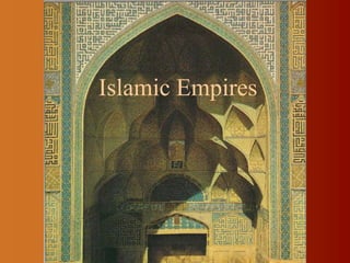 Islamic Empires 