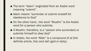 ISLAM WORLD RELIGION TOPIC FOR SENIOR HIGH.pptx