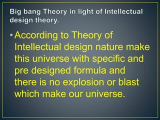 Darwinism Evolution Big Bang With respect to theory of Intellectual ...