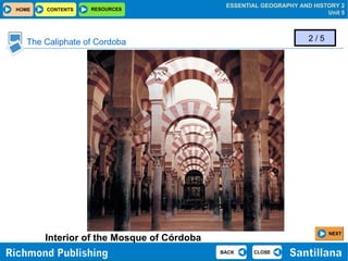 The Caliphate of Cordoba Interior of the Mosque of Córdoba 2 / 5 NEXT 