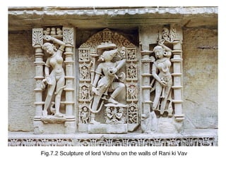 Fig.7.2 Sculpture of lord Vishnu on the walls of Rani ki Vav
 