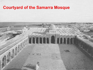 Courtyard of the Samarra Mosque
 