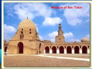 Mosque of Ibn- Tulun
 