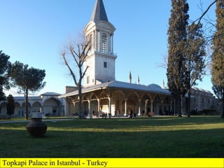 Topkapi Palace in Istanbul - Turkey 