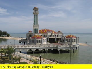 The Floating Mosque in Penang - Malaysia 