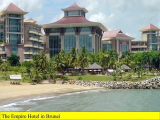 The Empire Hotel in Brunei 