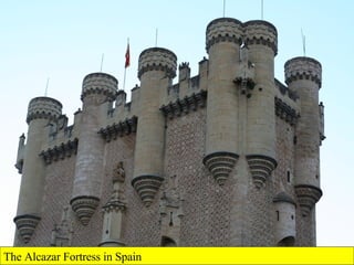 The Alcazar Fortress in Spain 