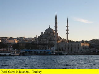 Yeni Cami in Istanbul - Turkey 