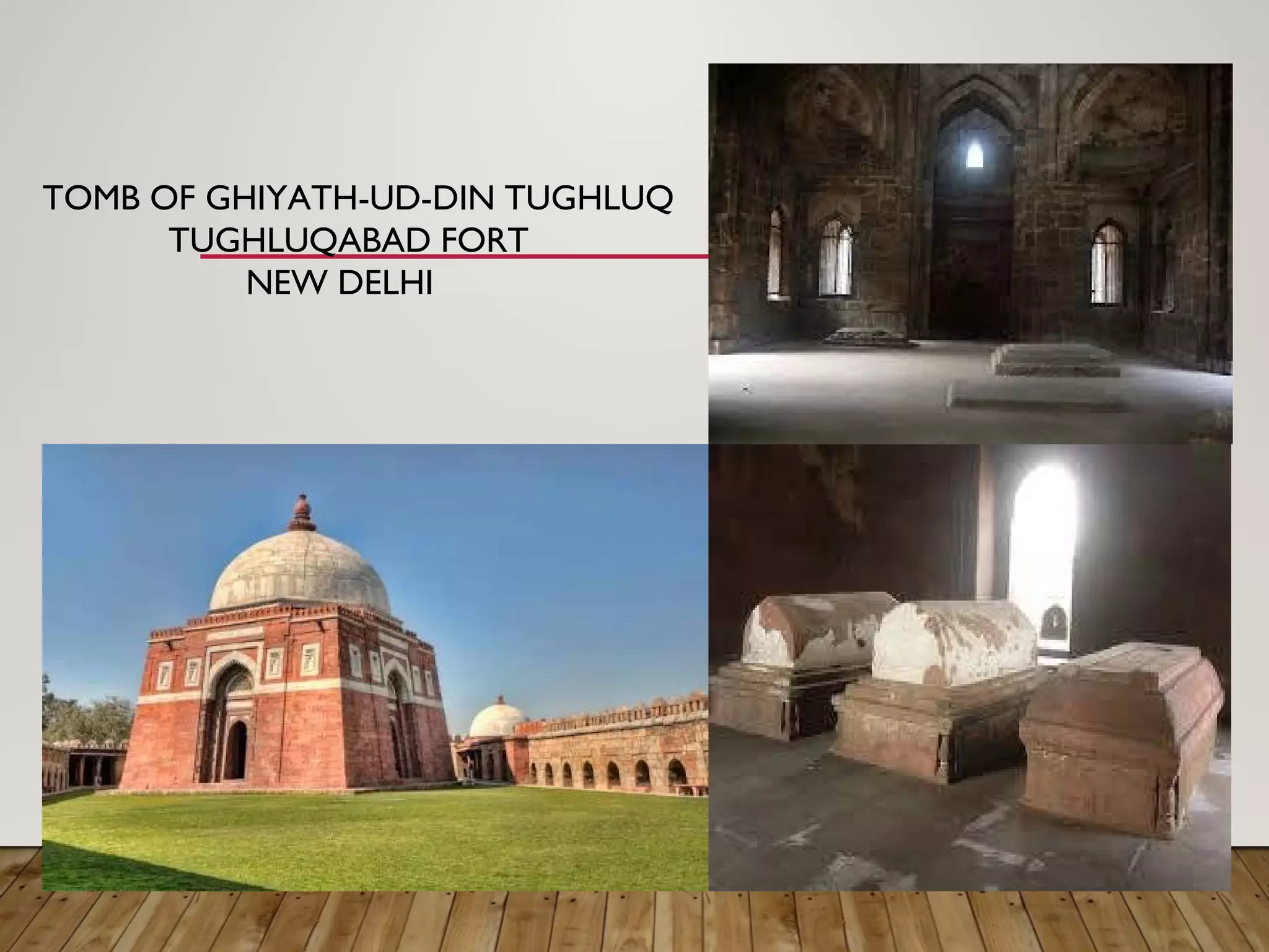 TOMB OF GHIYATH-UD-DIN TUGHLUQ
TUGHLUQABAD FORT
NEW DELHI
 