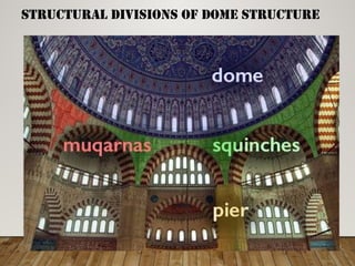 STRUCTURAL DIVISIONS OF DOME STRUCTURE
 