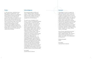 Preface                                                 Acknowledgments                                        Foreword

    In 1976, Jane Norman—with help from Harry               We are extremely grateful to the Mary and              Surface patterns on works of art created in the
    Bixler, Stef Stahl, and Margit Echols—wrote             James G. Wallach Foundation, whose grant               Islamic world have been prized for centuries for
    The Mathematics of Islamic Art, a groundbreaking        enabled us to publish Islamic Art and Geometric        their beauty, reﬁnement, harmony, intricacy, and
    Museum publication responding to the needs              Design and make it available to the many math,         complexity. Fine examples of Islamic art, from the
    of math teachers eager to use the Museum’s              humanities, and science teachers who have              seventh to the nineteenth century, can be seen in the
    resources in their classrooms. It became one of the     requested it for use in their classrooms.              Metropolitan Museum’s collection. This publication
    Met’s most popular educational publications and                                                                features a selection of those objects in which
    has long since been out of print. This new iteration,   The creative vision and leadership of Jane             geometric patterns predominate. By using these
    Islamic Art and Geometric Design, which includes        Norman—an educator at the Metropolitan Museum          materials teachers will be able to show their students
    current scholarship on Islamic art as well as           for twenty-five years—are behind the original          how Islamic artists applied their imagination to an
    expanded activities developed in Museum                 version of this publication. Over the years, other     underlying geometric framework to create the
    workshops, remains indebted to Jane Norman’s            educators at the Museum, including Evan Levy,          patterns in these outstanding works of art. Students
    work. We therefore dedicate this publication with       Betty Rout, Alice Schwarz, and Lena Sawyer,            will also learn the principles of geometric patterns
    gratitude, affection, and admiration to Jane, whose     reﬁned and expanded upon the initial concepts.         and be able to create their own. We hope that these
    inceptive vision and passion for this project has       We are indebted to Stefano Carboni, curator, and       activities will spark in your students a life-long
    inspired all that has followed.                         Qamar Adamjee, research assistant, both of the         interest in art and design.
                                                            Department of Islamic Art, who revised the
                                                            “Introduction to Geometric Design in Islamic Art”      We are fortunate indeed that these educational
                                                            and ensured that the information about the             materials are supported by the Mary and
                                                            selected works in the Museum represents the latest     James G. Wallach Foundation. Their contribution
                                                            scholarship. Educators Nicholas Ruocco and             underscores their high commitment to art, to
                                                            Deborah Howes offered insight and                      students, and to teachers. We are deeply grateful
                                                            encouragement. Emily Roth and Naomi Niles              for their generosity.
                                                            reﬁned the bibliography. Catherine Fukushima
                                                            shepherded this project, together with Merantine       Philippe de Montebello
                                                            Hens, who coordinated the many steps of editing.       Director
                                                            Philomena Mariani edited the manuscript and
                                                            Tonia Payne provided meticulous proofreading.          Kent Lydecker
                                                            Sue Koch of the Design Department provided             Associate Director for Education
                                                            valuable guidance. Masha Turchinsky art directed
                                                            and managed the various aspects of production,
                                                            working closely with Tomoko Nakano, who created
                                                            the effective illustrations and the handsome design.


                                                            Kent Lydecker
                                                            Associate Director for Education




6                                                                                                                                                                           7
 