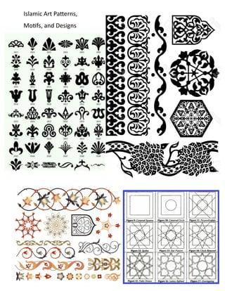 Islamic Art Patterns,
Motifs, and Designs
 