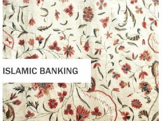Islamic BankingIslamic Banking
 