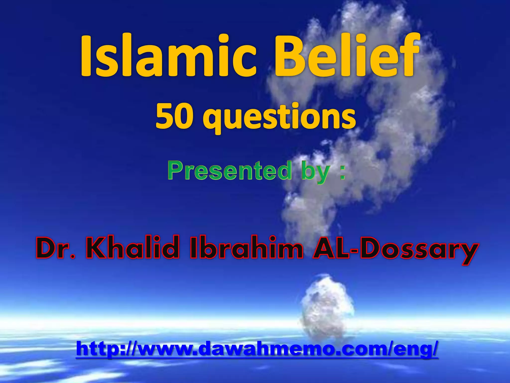 Islamic Belief 50 Questions PPT islamic-belief-50-questions-ppt