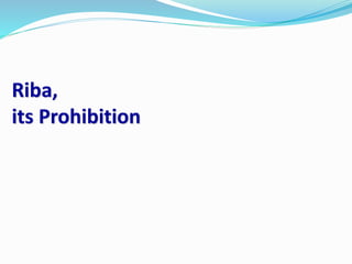 Prevent Riba Islamic economic system and islamic banking | PPTX