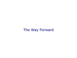 The Way Forward 