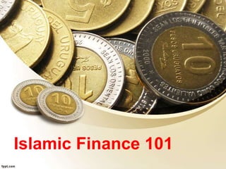 Islamic Finance 101
 