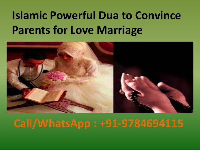 Islamic Powerful Dua To Convince Parents For Love Marriage
