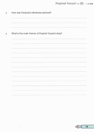 Prophet Voosuf �� (8) • • • •
4. How was Ya'qoob's blindness restored?
s. What is the main theme of Prophet Yoosuf's story?
@{{ 74
 