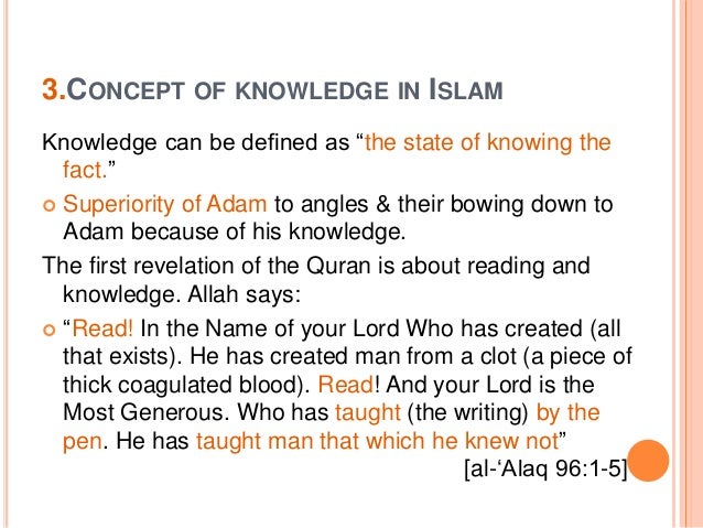 ISLAMIC CONCEPT AND CLASSIFICATION OF KNOWLEDGE