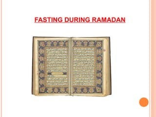 FASTING DURING RAMADAN 