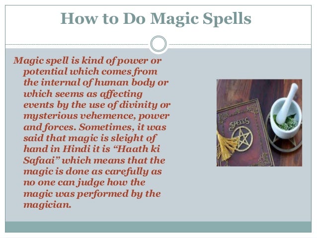 How to Do Magic Spells