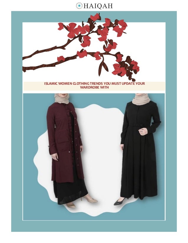 Islamic Women Clothing Trends You Must Update Your Wardrobe With