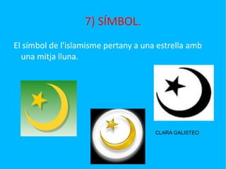 La pregària ritual: cinc cops al dia, i amb direcció a la Meca, preguen. 