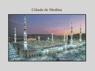 Cidade de Medina 
 