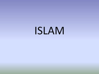 ISLAM

 