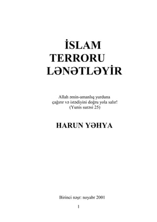 Islam terroru lənətləyir. azərbaycan (version 1)
