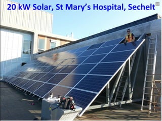 Here Comes the Sun: Strategies to Achieve Low-Carbon and Zero-Carbon Health Facilities Guy Dauncey, May 2014
