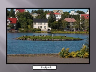             Reykjavik