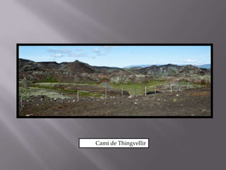           Camí de Thingvellir