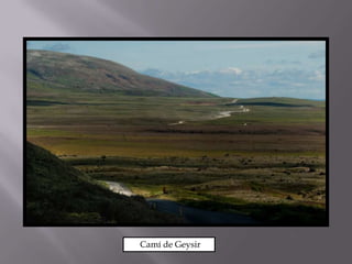      Camí de Geysir