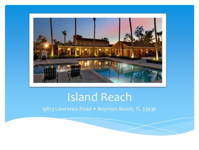 Island Reach Boynton Beach Island Reach Boynton Beach