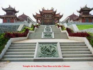 Templo de la Diosa Tian Hou en la isla Coloane. 