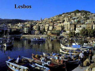 Lesbos
 