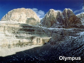 Olympus
 